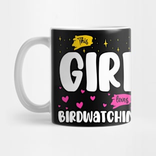 This Girl Loves Birdwatching - Nature Enthusiast Mug